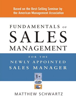 cover image of Fundamentals of Sales Management for the Newly Appointed Sales Manager